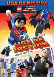 Lego DC Superhéroes: Liga de la Justicia – El ataque de la Legión del Mal